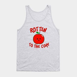 Rotten To The Core Tank Top